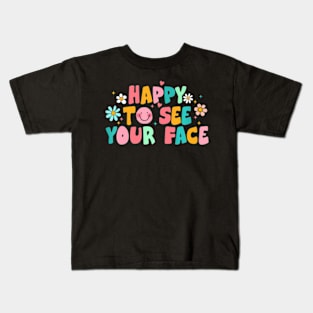 To See Your Face Teacher  Daisy Back To School Kids T-Shirt